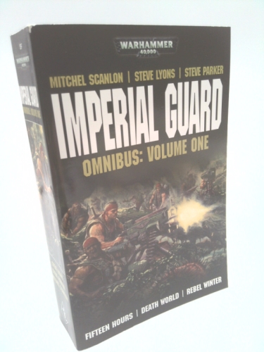 Imperial Guard Omnibus: Volume 1 (Warhammer 40000)
