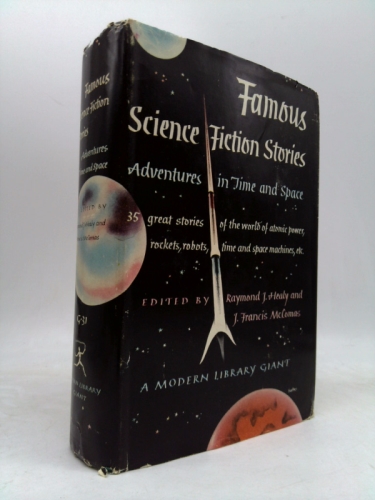 Famous Science Fiction Stories: Adventures in Time and Space