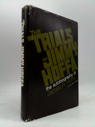 The Trials of Jimmy Hoffa.