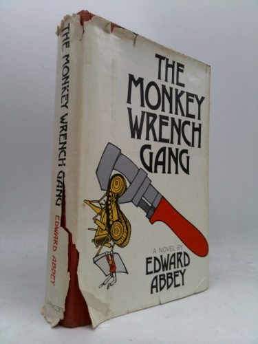 The Monkey Wrench Gang