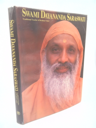 Swami Dayananda Saraswati: The traditional teacher of Brahma vidya