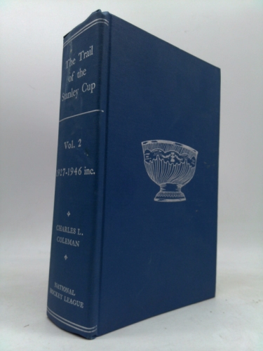The Trail of the Stanley Cup: Vol. 2.: 1927-1946