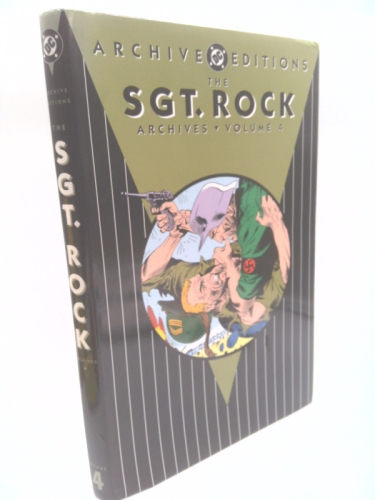 The Sgt. Rock Archives, Vol. 4