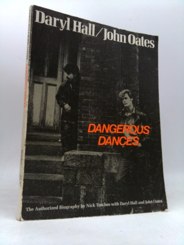 Hall and Oates: Dangerous Dances