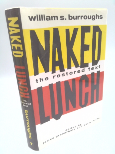 Naked Lunch: The Restored Text