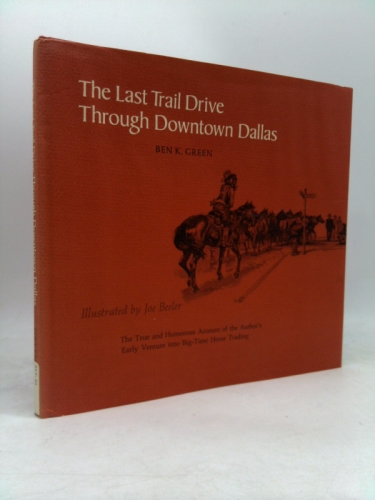 The last trail drive through downtown Dallas