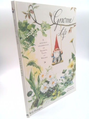 Gnome Life: A Monthly Celebration of Secrets, Tales, and Whimsy
