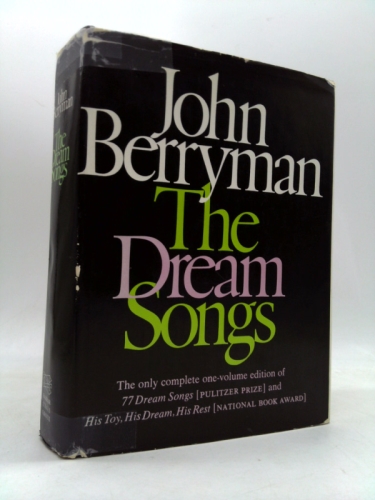 The Dream Songs. by John Berryman (1969-06-05)