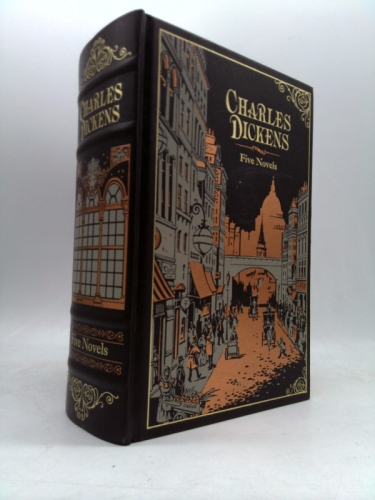 Charles Dickens: Five Novels Complete and Unabridged: Oliver Twist, A Christmas Carol, David Copperfield, A Tale ofTwo Cities, Great Expectations
