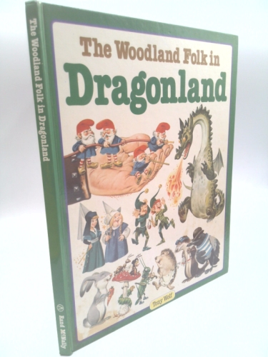 The Woodland Folk in Dragonland