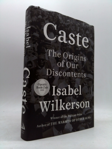 Caste: The Origins of Our Discontents
