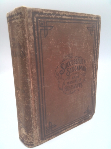 the successful stockman and manual of husbandry