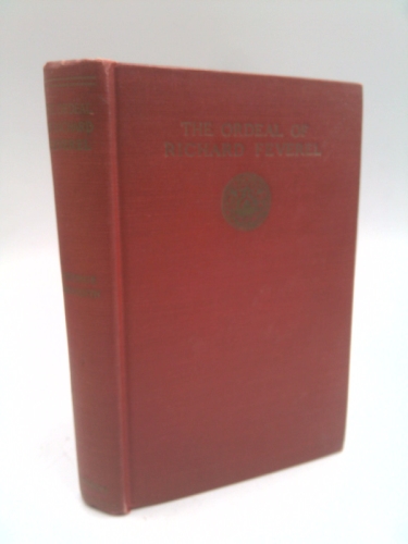 The Ordeal of Richard Feverel, A History of a Father and Son
