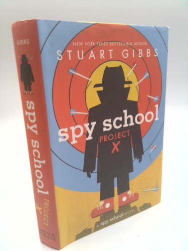 Spy School Project X