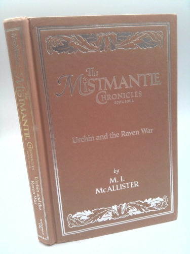 The Mistmantle Chronicles, Book Five: Urchin and the Rage Tide