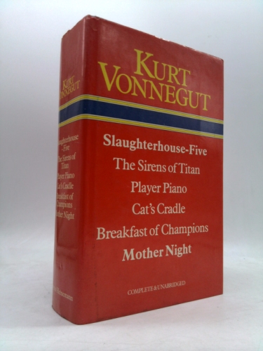 Slaughterhouse Five/ The Sirens Of Titan/ Player Piano/ Cat's Cradle/ Breakfast Of Champions/ Mother Night