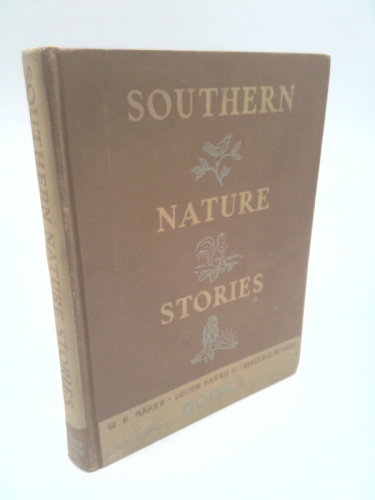 Southern Nature Stories: Book One