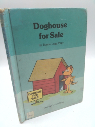 Doghouse for Sale (An Imagination Books)
