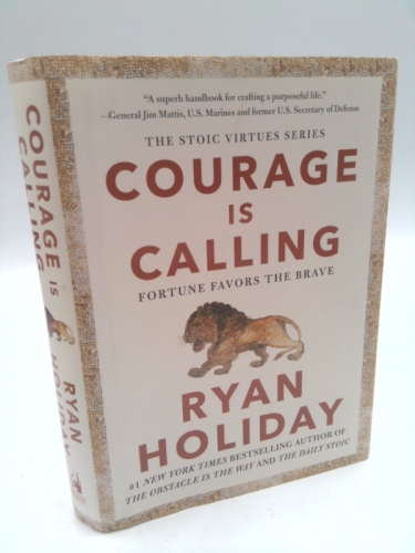 Courage Is Calling: Fortune Favors the Brave