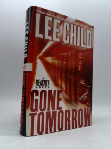 Gone Tomorrow (Jack Reacher, No. 13)
