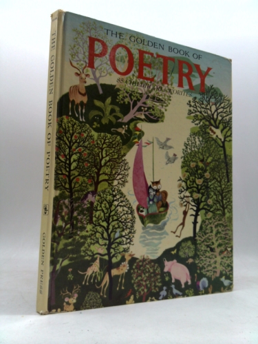 The Big Golden Book Of Poetry, 85 Childhood Favorites