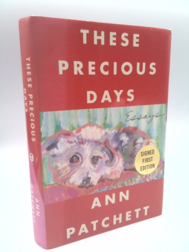 These Precious Days: Essays