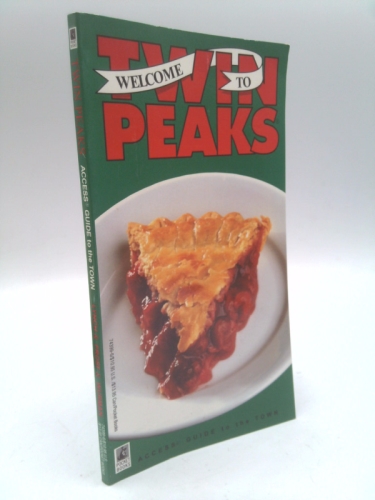 Twin Peaks: An Access Guide to the Town
