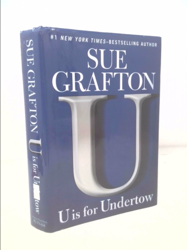U is for Undertow: A Kinsey Millhone Novel