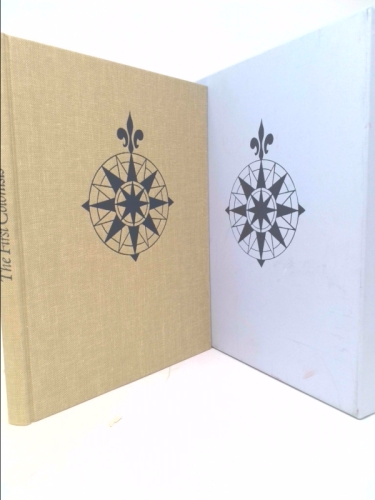 First Colonists: Hakluyt's Voyages to North America; a Modern Version