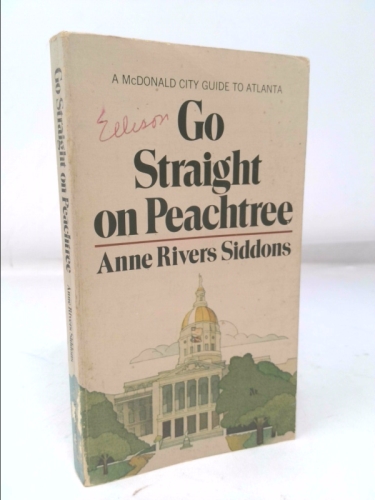 Go Straight on Peachtree: A McDonald City Guide to Atlanta