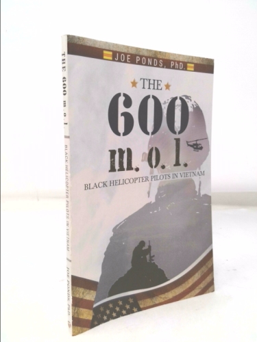 The 600 m.o.l: Black Helicopter Pilots in Vietnam