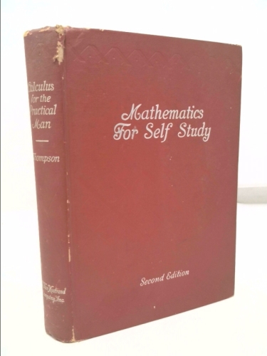 Calculus for the practical man, (Mathematics for self study)