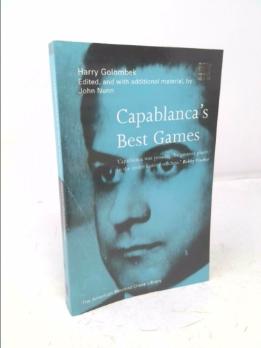 Jose Capablanca's Best Games