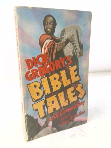 Dick Gregory's Bible Tales