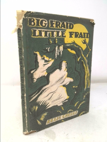 Big Fraid Little Fraid
