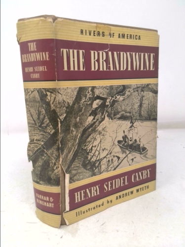 The Brandywine / by Henry Seidel Canby ; Illustrated by Andrew Wyeth