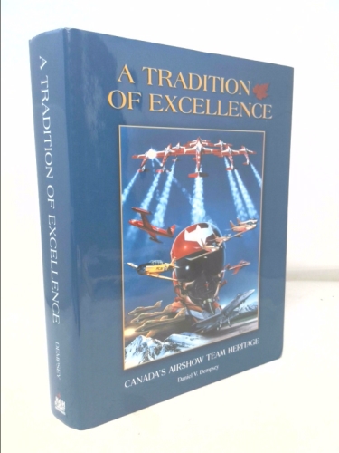 A tradition of excellence: Canada's airshow team heritage
