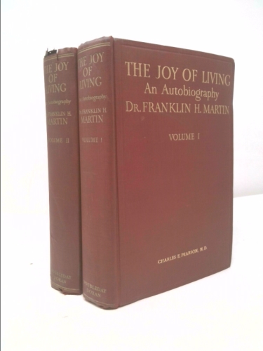 The Joy of Living: An Autobiography (Volume I)