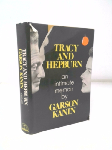Tracy and Hepburn: An Intimate Memoir
