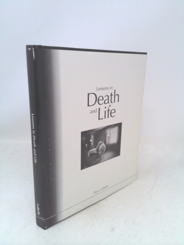Lessons in death and life