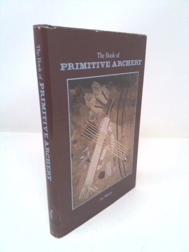 The book of primitive archery