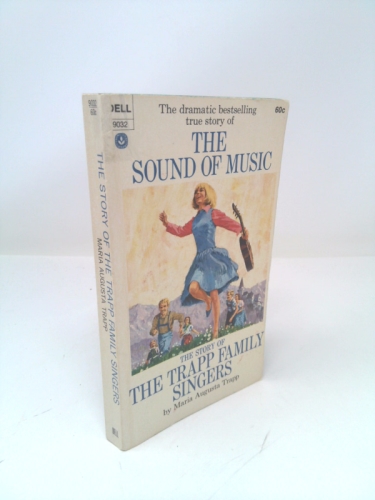 The Sound of Music: The Story Of The Trapp Family Singers