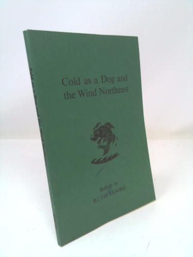 Cold as a Dog and the Wind Northeast