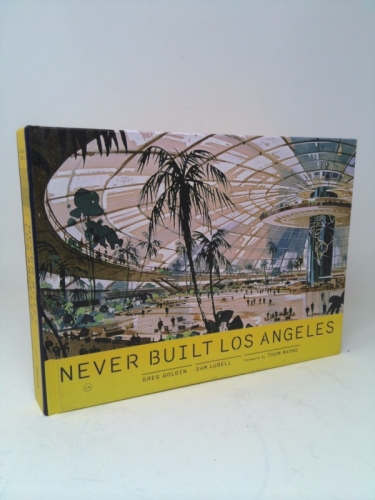 Never Built Los Angeles