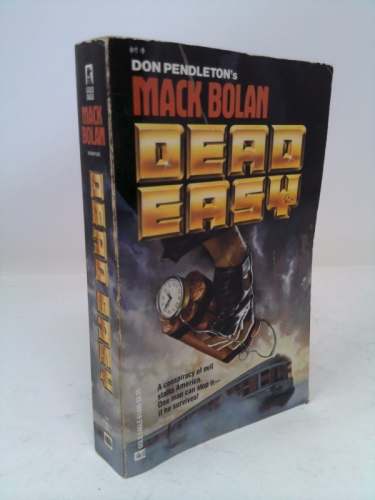 Dead Easy (Super Bolan #6)