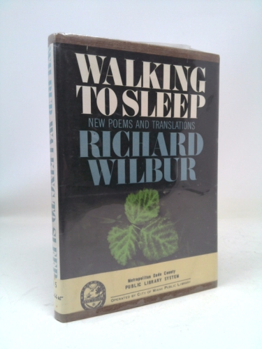 Walking to Sleep: New Poems and Translations