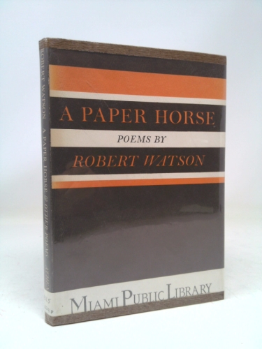 A Paper Horse: Poems