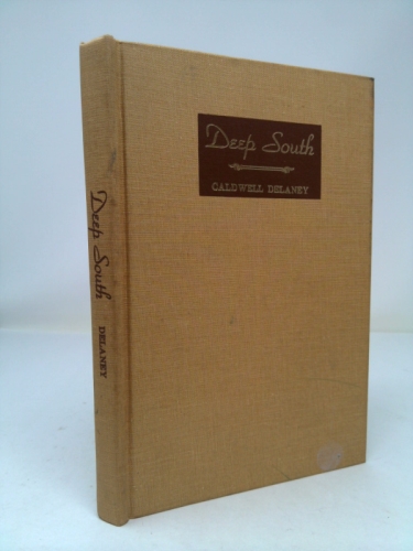 In the Deep South: A Novel About a White Man and a Black Man (Library of Alabama Classics)