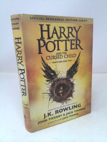 Harry Potter and the Cursed Child - Parts One & Two: The Official Script Book of the Original West End Production