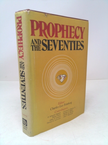 Prophecy and the seventies